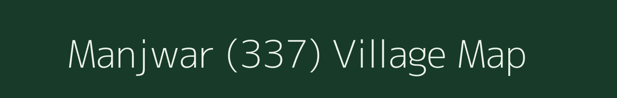 Manjwar (337) village map in Himachal Pradesh