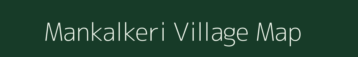 Mankalkeri village map in Karnataka