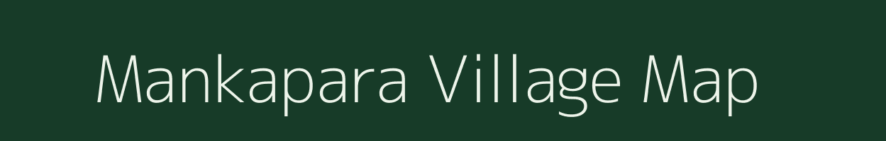 Mankapara village map in Uttar Pradesh