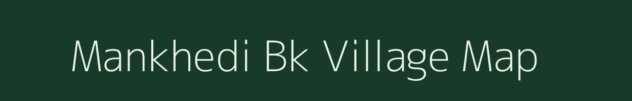 Mankhedi Bk village map in Maharashtra