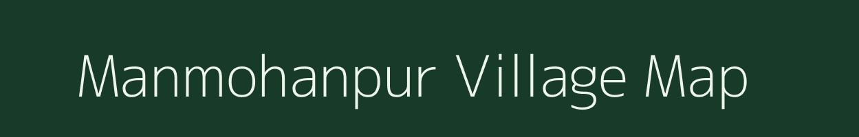 Manmohanpur village map in Uttar Pradesh