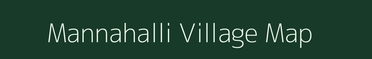 Mannahalli village map in Karnataka