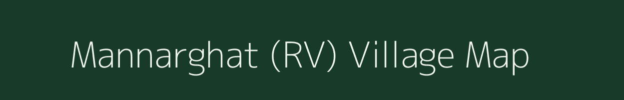 Mannarghat (RV) village map in Andaman & Nicobar Islands