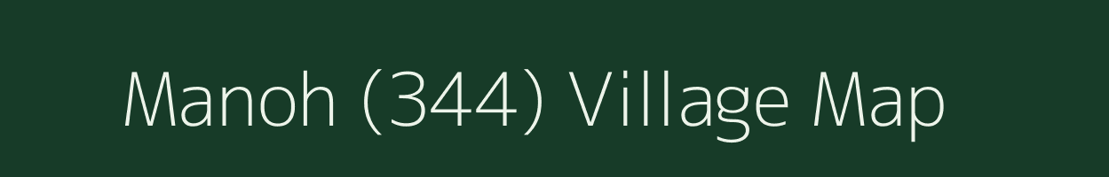 Manoh (344) village map in Himachal Pradesh