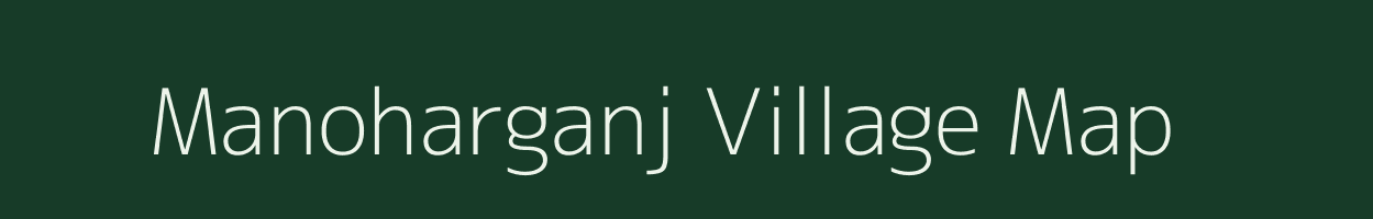 Manoharganj village map in Uttar Pradesh