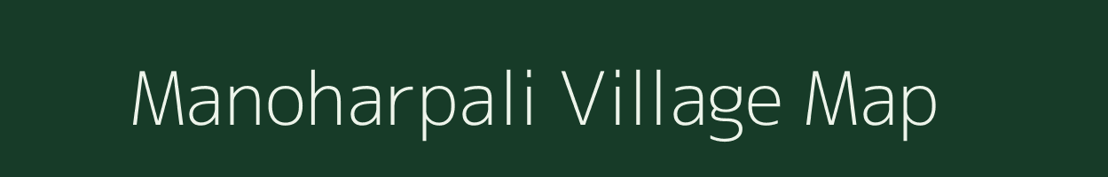 Manoharpali village map in Odisha