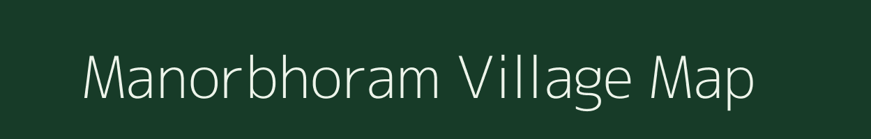 Manorbhoram village map in Bihar