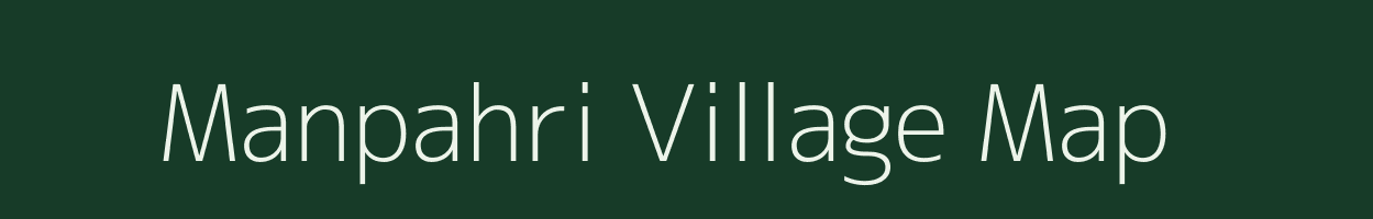 Manpahri village map in Chhattisgarh