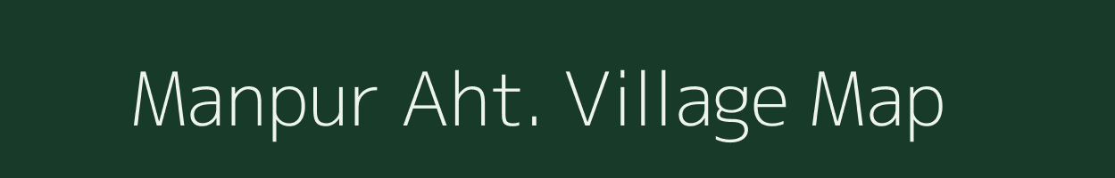 Manpur Aht. village map in Uttar Pradesh