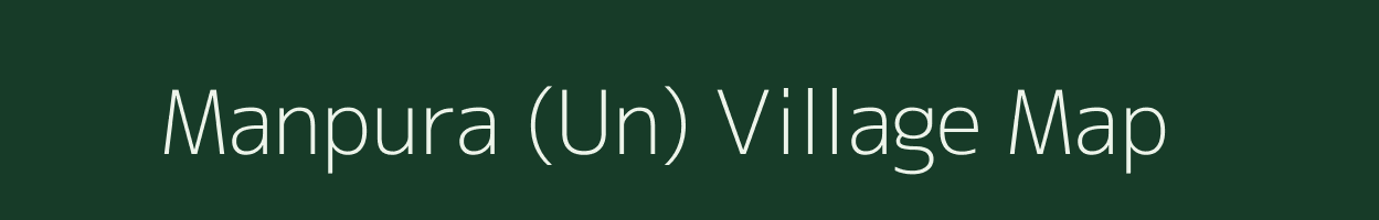 Manpura (Un) village map in Gujarat