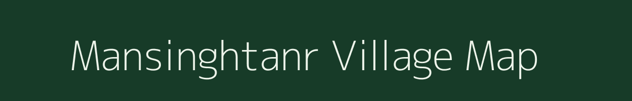 Mansinghtanr village map in Jharkhand