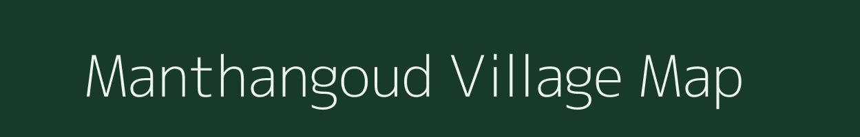 Manthangoud village map in Andhra Pradesh