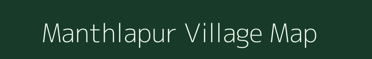 Manthlapur village map in Andhra Pradesh