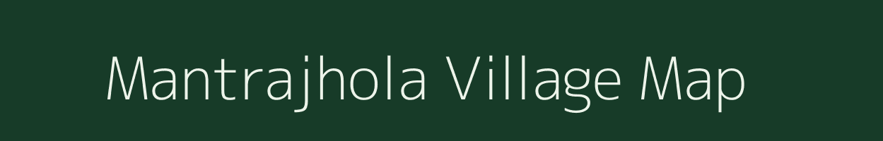Mantrajhola village map in Odisha