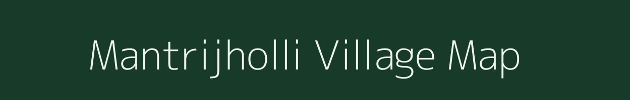 Mantrijholli village map in Odisha
