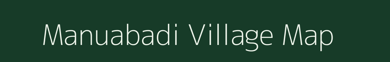 Manuabadi village map in Odisha
