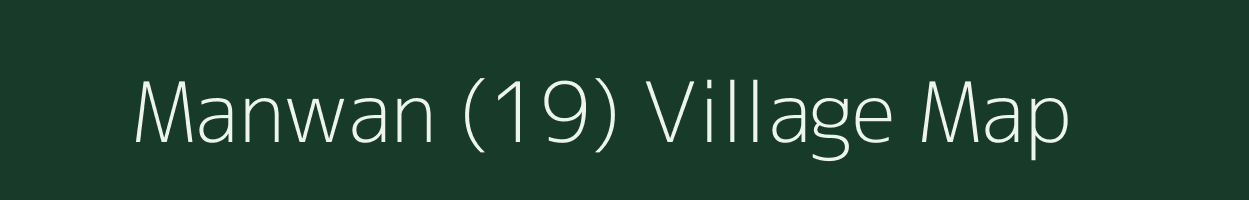 Manwan (19) village map in Himachal Pradesh