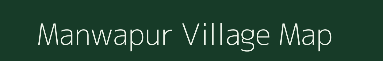 Manwapur village map in Uttar Pradesh