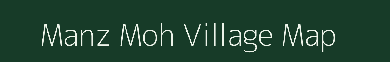 Manz Moh village map in Jammu & Kashmir