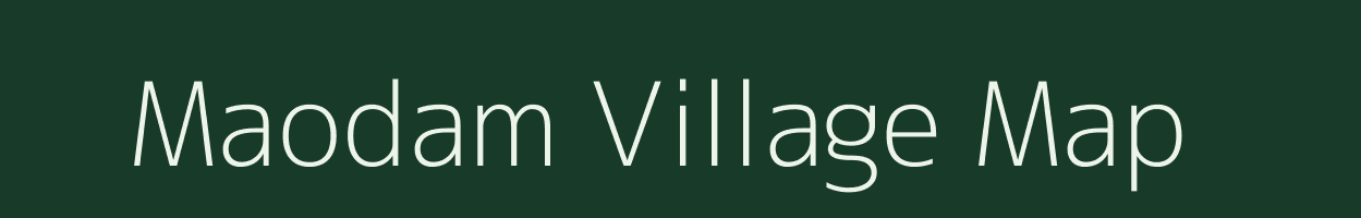 Maodam village map in Meghalaya