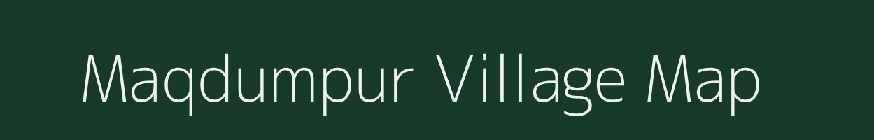 Maqdumpur village map in Andhra Pradesh