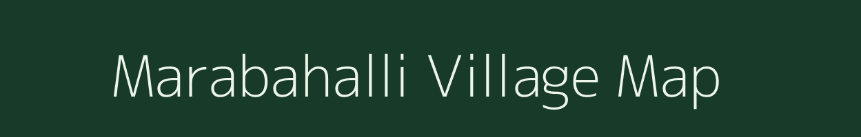 Marabahalli village map in Karnataka