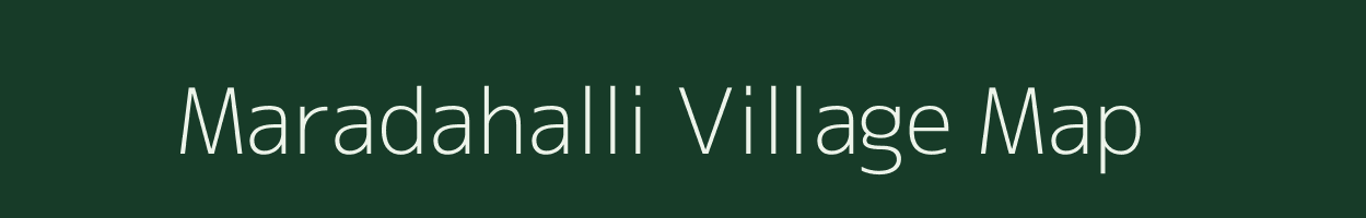 Maradahalli village map in Karnataka