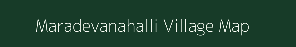 Maradevanahalli village map in Karnataka
