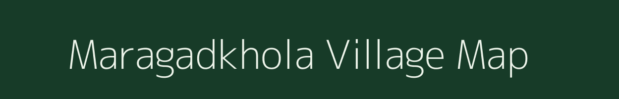 Maragadkhola village map in Odisha