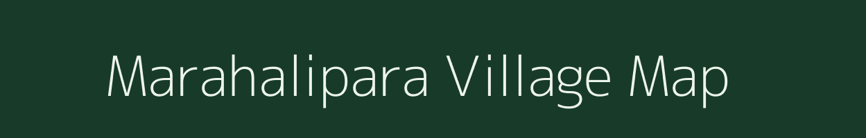 Marahalipara village map in Meghalaya