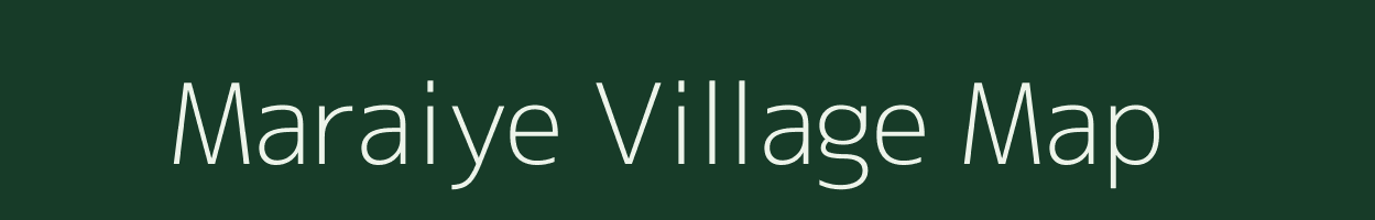 Maraiye village map in Uttar Pradesh