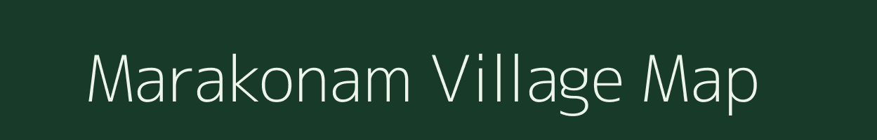 Marakonam village map in Tamil Nadu
