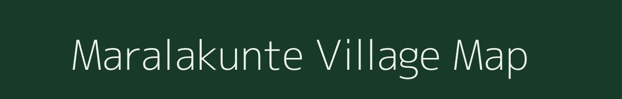 Maralakunte village map in Karnataka