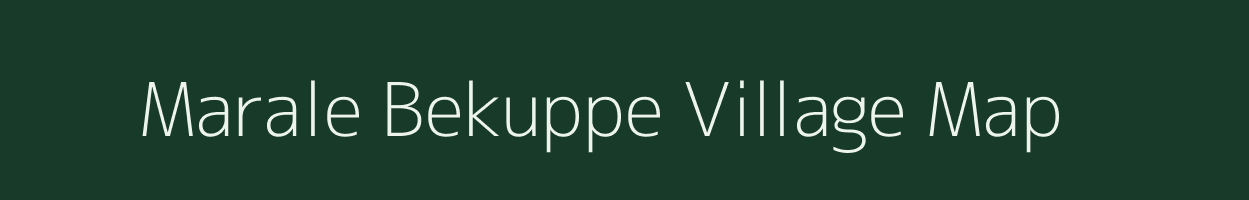 Marale Bekuppe village map in Karnataka