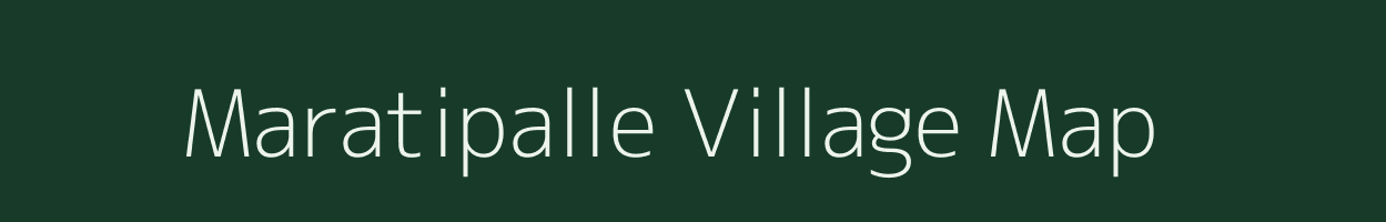 Maratipalle village map in Andhra Pradesh