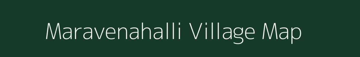 Maravenahalli village map in Karnataka