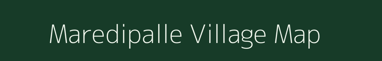 Maredipalle village map in Andhra Pradesh