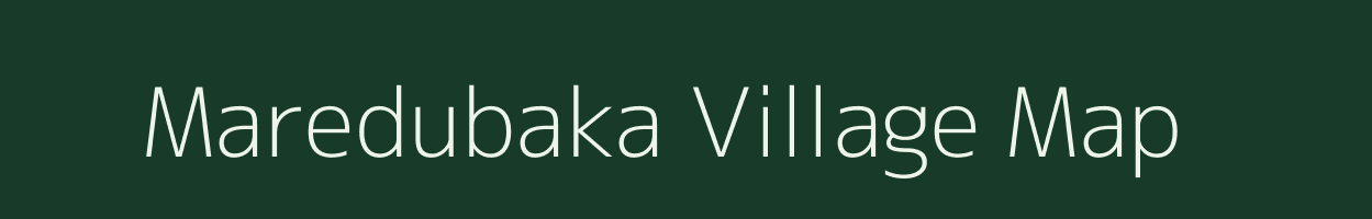 Maredubaka village map in Andhra Pradesh