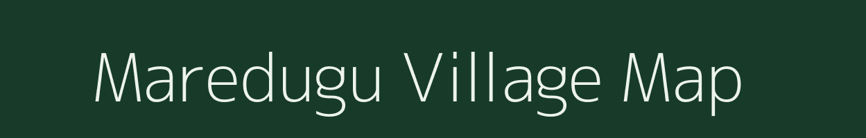 Maredugu village map in Andhra Pradesh