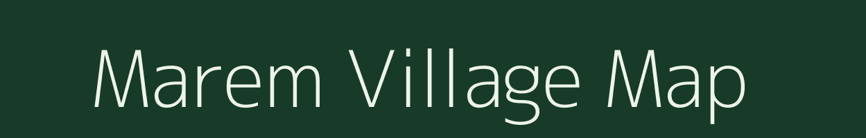 Marem village map in Manipur