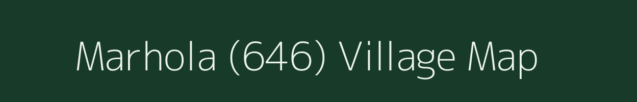 Marhola (646) village map in Himachal Pradesh