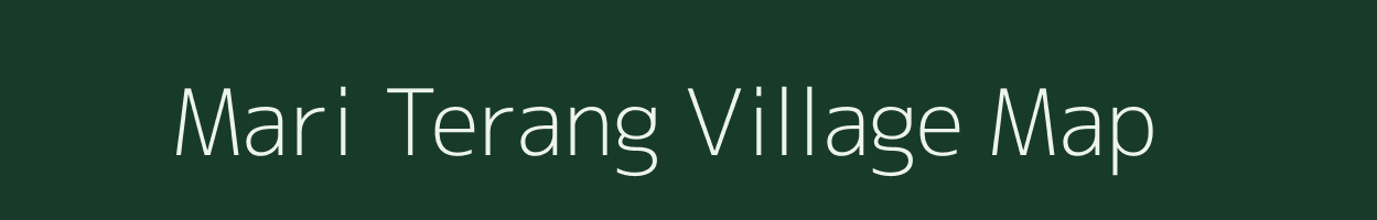 Mari Terang village map in Assam