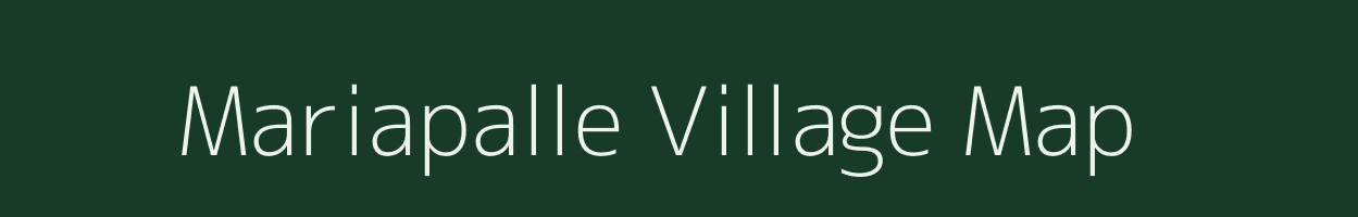 Mariapalle village map in Andhra Pradesh