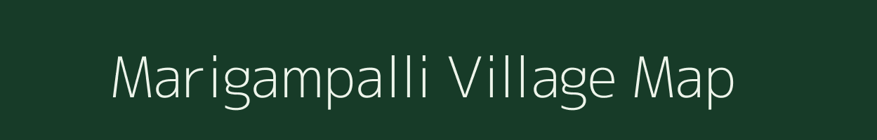 Marigampalli village map in Tamil Nadu