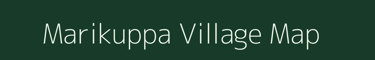 Marikuppa village map in Karnataka