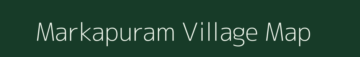 Markapuram village map in Andhra Pradesh