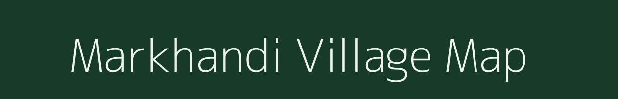 Markhandi village map in Madhya Pradesh
