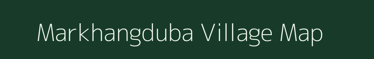 Markhangduba village map in Meghalaya