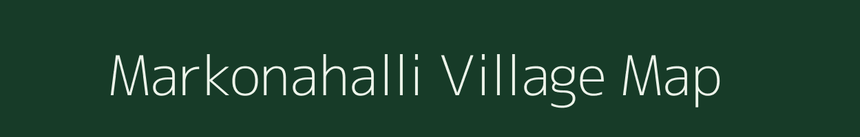 Markonahalli village map in Karnataka