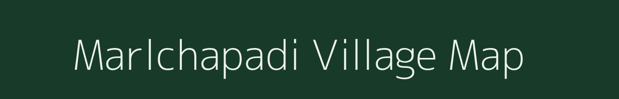 Marlchapadi village map in Odisha